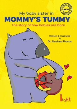 Paperback My Baby sister in Mommy's Tummy Book