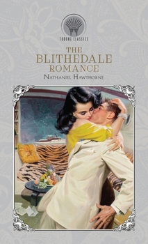 The Blithedale Romance (Throne Classics)