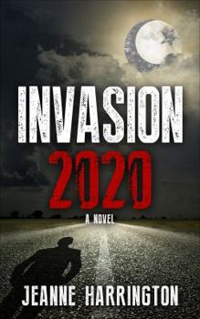 Paperback Invasion 2020: A Christian Suspense Novel Book