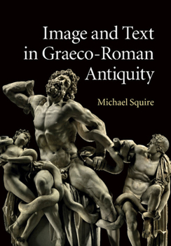 Paperback Image and Text in Graeco-Roman Antiquity Book