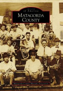 Paperback Matagorda County Book