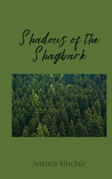Paperback Shadows of the Shagbark Book