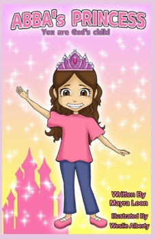 Paperback ABBA's PRINCESS: You are God's child Book