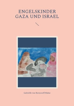 Paperback Engelskinder Gaza und Israel [German] Book