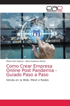 Paperback Como Crear Empresa Online Post Pandemia - Guiado Paso a Paso [Spanish] Book