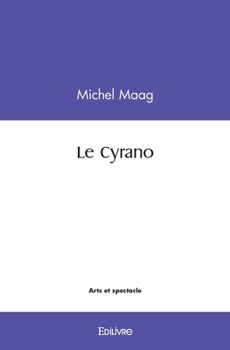 Paperback Le Cyrano [French] Book