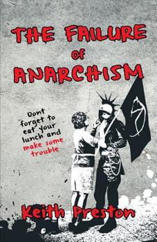 Paperback The Failure of Anarchism Book