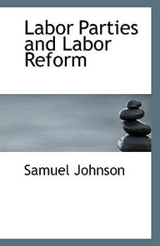 Paperback Labor Parties and Labor Reform Book