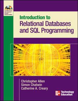 Paperback Introduction to Relational Databases and SQL Programming [With 3 CDROMs] Book