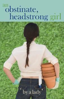 Paperback An Obstinate Headstrong Girl Book