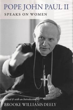 Paperback John Paul II Speaks on Women Book
