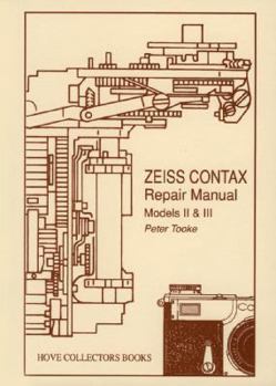 Paperback Zeiss Contax Repair Manual: Models II & III Book