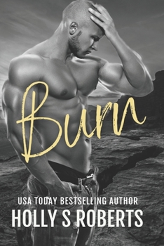 Burn - Book #3 of the Hotter than Hell