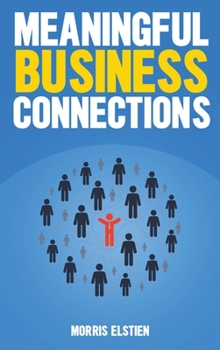 Hardcover Meaningful Business Connections Book