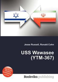 Paperback USS Wawasee (Ytm-367) Book