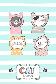 Cat Journal: Personal Diary for Girls. Blank and Lined Pages with Cute Cat Illustrations, Mood Tracker, Outfit Planner and Highs and Lows Pages.