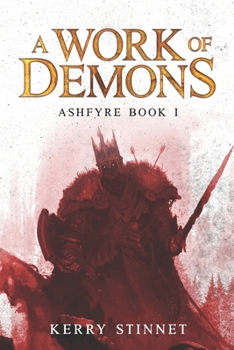 A Work of Demons (Ashfyre Quintet)