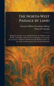 Hardcover The North-West Passage by Land Book