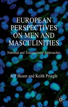 Paperback European Perspectives on Men and Masculinities: National and Transnational Approaches Book