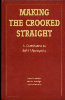Hardcover Making the Crooked Straight Book