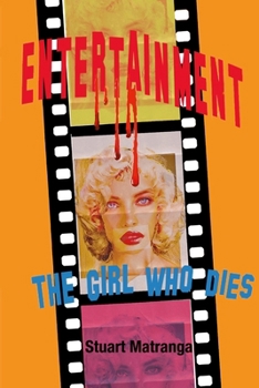 Paperback Entertainment, The Girl Who Dies Book