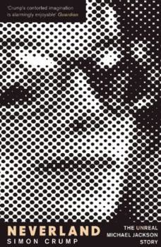 Paperback Neverland: The Unreal Michael Jackson Story Book