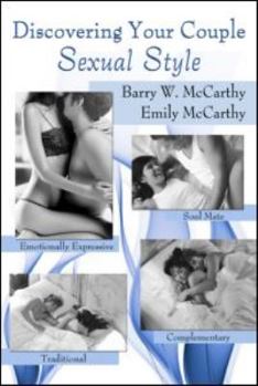 Paperback Discovering Your Couple Sexual Style: Sharing Desire, Pleasure, and Satisfaction Book