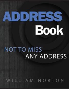 Paperback Address Book "not to miss any address" Book