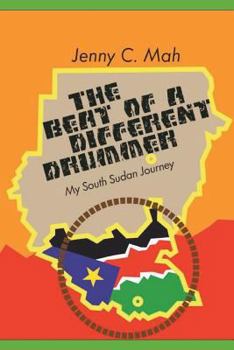 Paperback THE BEAT OF A DIFFERENT DRUMMER - My South Sudan Journey Book