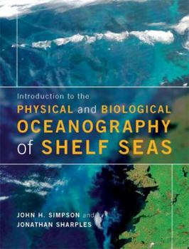 Paperback Introduction to the Physical and Biological Oceanography of Shelf Seas Book