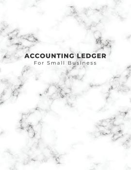 Paperback Accounting Ledger for Small Business: Account Ledgers for Bookkeeping Record Book [Large Print] Book