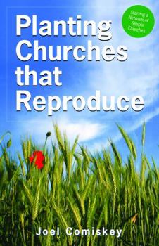 Paperback Planting Churches That Reproduce: Starting a Network of Simple Churches Book