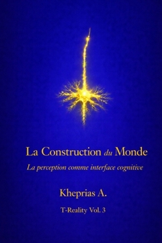 Paperback La Construction du Monde: La perception comme interface cognitive [Italian] Book