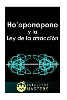 Paperback Ho'oponopono y la Ley de la atracción [Spanish] Book