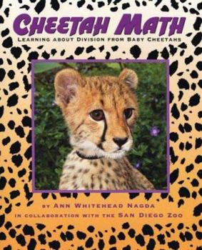 Cheetah Math: Learning About Division from Baby Cheetahs - Book  of the Animal Math