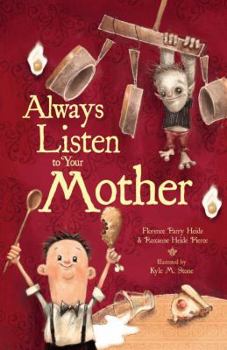 Hardcover Always Listen to Your Mother Book