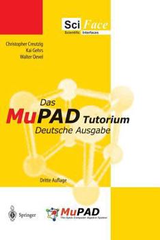 Paperback Das Mupad Tutorium: Deutsche Ausgabe [German] Book