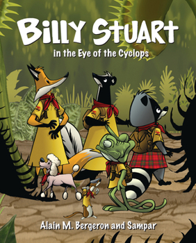 Billy Stuart in the Eye of the Cyclops - Book #4 of the Billy Stuart