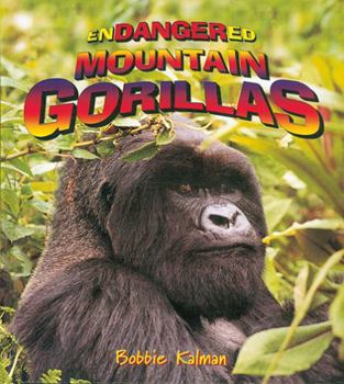 Library Binding Endangered Mountain Gorillas Book