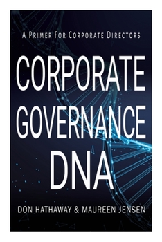 Paperback Corporate Governance DNA: A primer for Corporate Directors Book