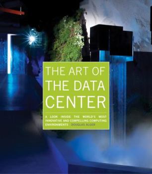 Paperback The Art of the Data Center Book
