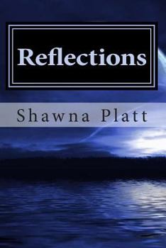 Paperback Reflections: A Book of Poetry & Prose Book