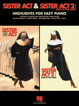 Paperback Sister ACT & Sister ACT 2: Back in the Habit: Highlights for Easy Piano Book