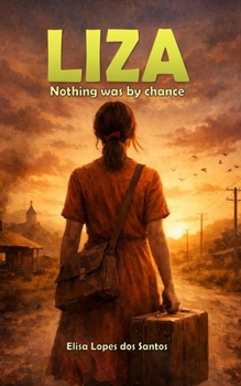 Paperback Liza: Nothing was by chance Book