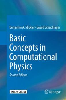 Paperback Basic Concepts in Computational Physics Book