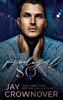 Paperback Prodigal Son: A Sexy Single Dad Romance: Book 2 in the Marked Men 2nd Generation Series Book