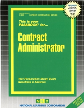 Spiral-bound Contract Administrator: Passbooks Study Guide Book