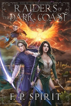 Paperback Raiders of the Dark Coast (Rise of the Thrall Lord Book Three) Book