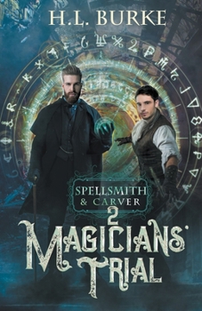Paperback Spellsmith & Carver: Magicians' Trial Book