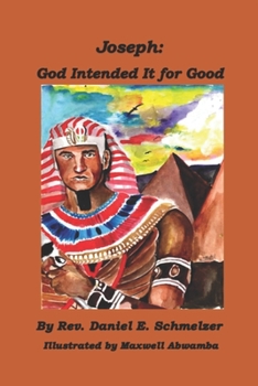 Paperback Joseph: God Intended it for Good Book